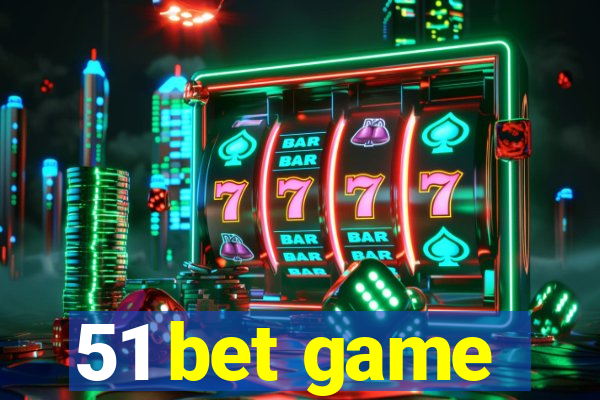 51 bet game